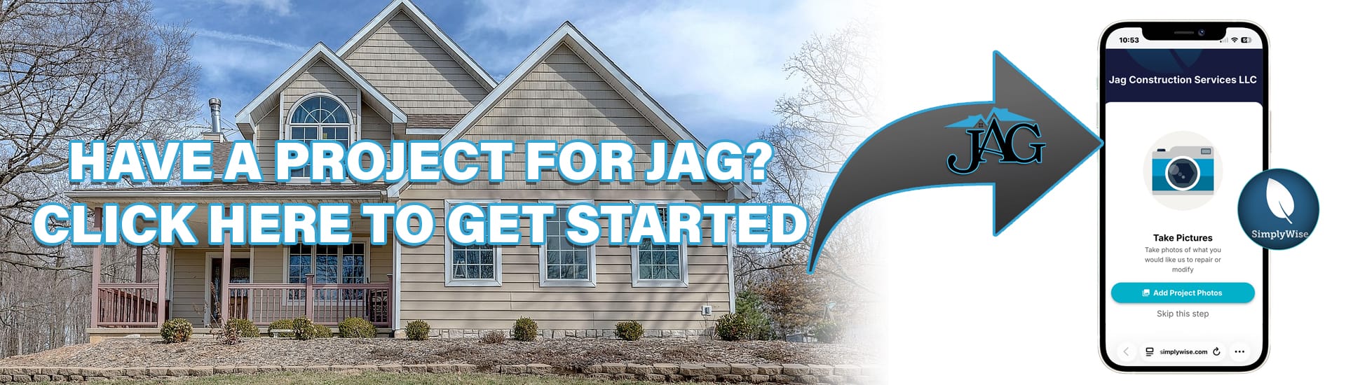 Have a Project - JAG Construction Services